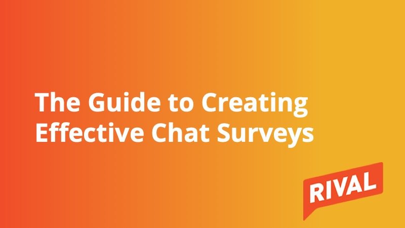 The Guide to Creating Effective Chat Surveys - Insight Platforms The Guide to Creating Effective Chat Surveys - Insight Platforms