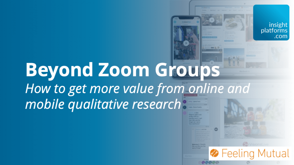 Beyond Zoom Groups - Insight Platforms